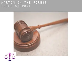 Marton in the Forest  child support