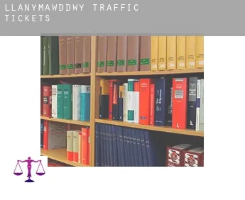 Llanymawddwy  traffic tickets