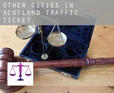 Other cities in Scotland traffic tickets