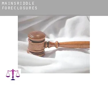 Mainsriddle  foreclosures