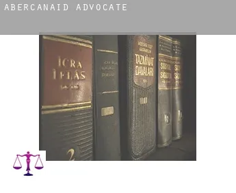 Abercanaid  advocate