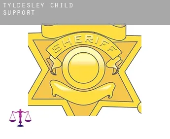 Tyldesley  child support
