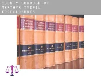 Merthyr Tydfil (County Borough)  foreclosures