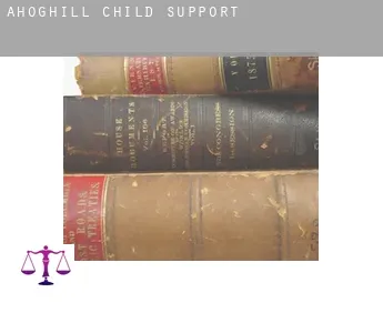 Ahoghill  child support