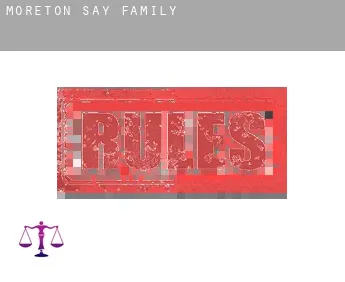 Moreton Say  family